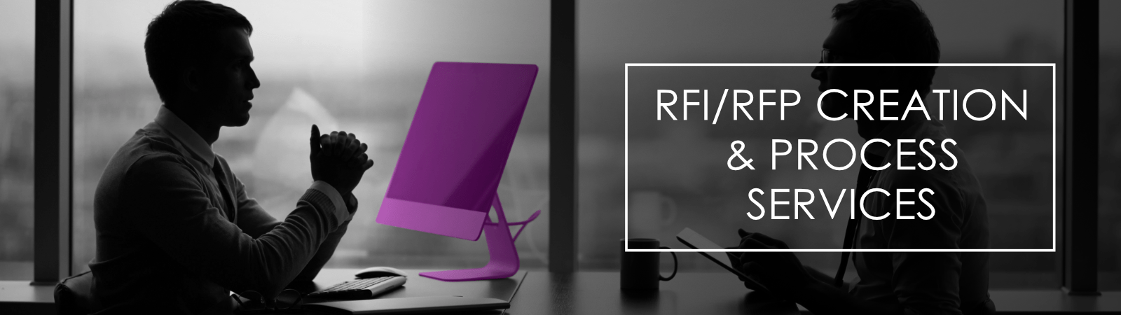 RFI/RFP Creation and Process Services